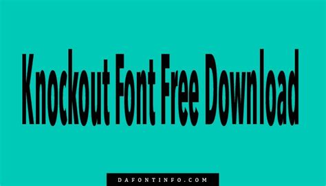 Knockout Font Free Download - DaFontInfo