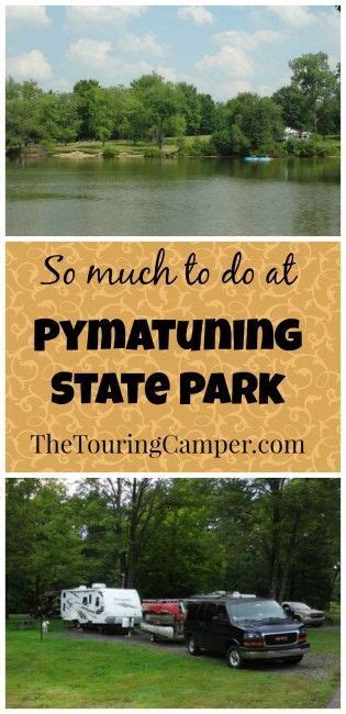 Pymatuning State Park, Jamestown, PA - The Touring Camper | State parks ...