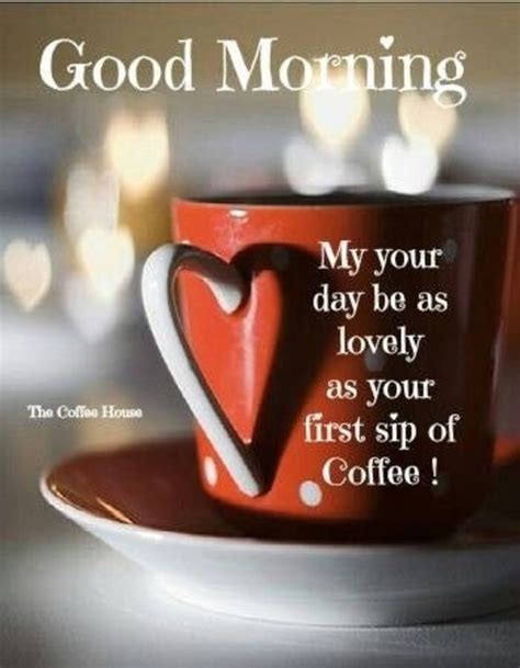 10 Awesome Good Morning Coffee Picture Quotes