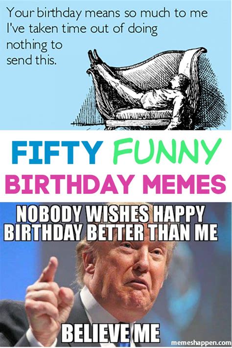 Hilarious Birthday Memes For Guys - WoodsLima