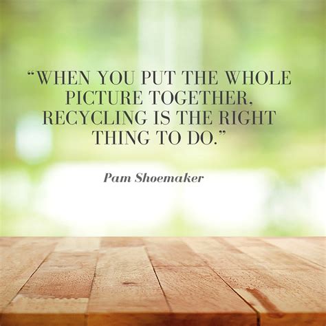 12 Recycling and Sustainability Quotes