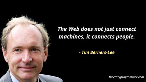 Tim Berners-Lee Quotes