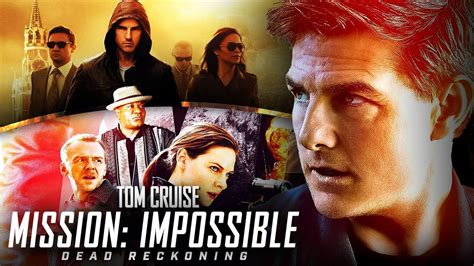 Mission Impossible 7 Cast, Characters & Actors | The Direct