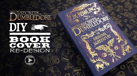 Secrets of Dumbledore Screenplay Book Cover Re-Design - YouTube