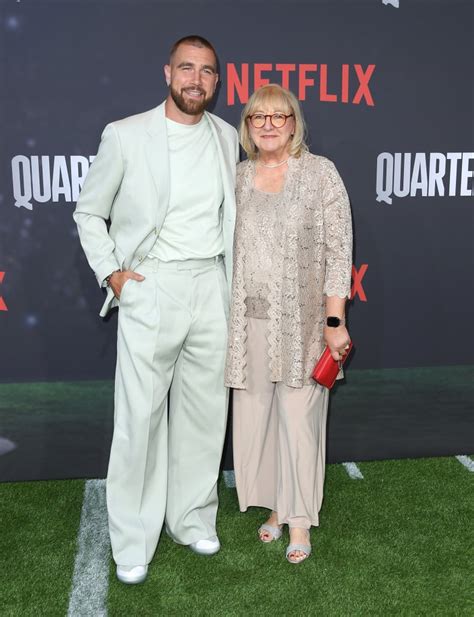 Travis Kelce and Mom Donna Kelce at the Quarterback Premiere | POPSUGAR ...