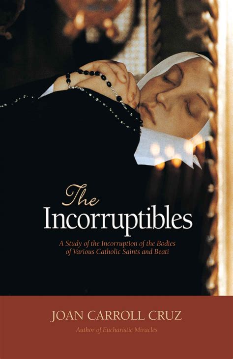 The Incorruptibles