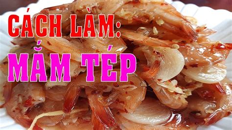 Bí quyết làm MẮM TÉP thơm ngon đơn giản tại nhà - HỒNG THANH FOOD - YouTube