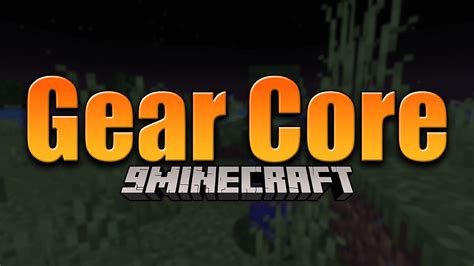 Gear Core Mod (1.20.1, 1.19.4) - Modifiers Equipment By Yourself ...