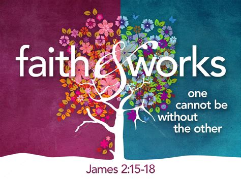 Faith Without Works Is Dead - Cornerstone Community Church