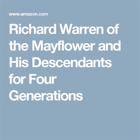 Richard Warren of the Mayflower and His Descendants for Four ...