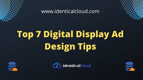 Top 7 Digital Display Ad Design Tips - identical Cloud