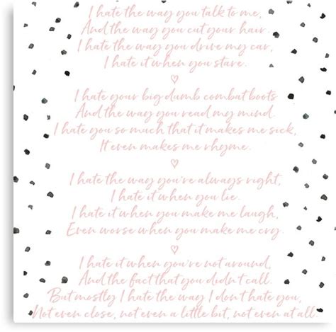 "10 Things I Hate About You - Poem" Canvas Prints by Caro Owens Designs ...