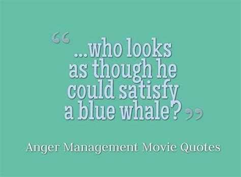 20 Best Anger Management Movie Quotes Goosfraba