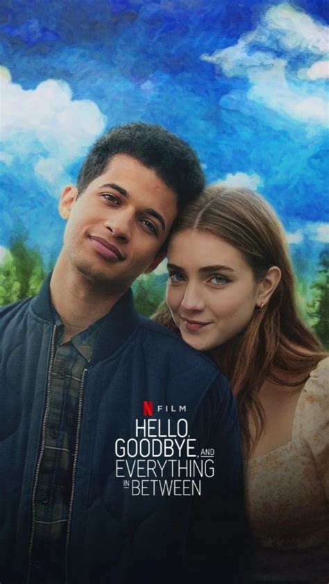 Hello Goodbye and Everything Between Official Poster Netflix Netflix ...