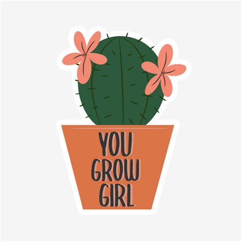 You Grow Girl Sticker Plant Pun Sticker Cactus Sticker | Etsy