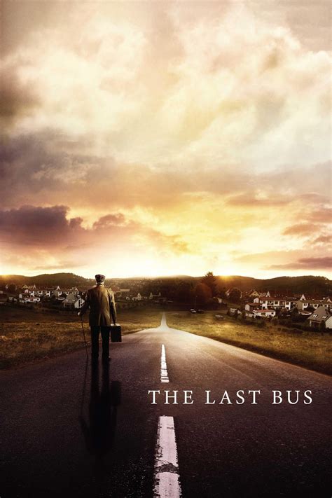 The Last Bus (2021) - Posters — The Movie Database (TMDB)