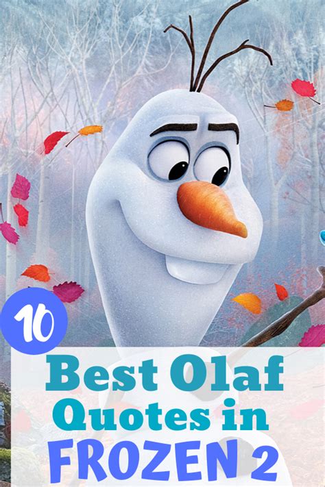 10 Best Olaf Quotes from Frozen 2 - The Momma Diaries