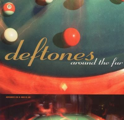 Deftones – Around The Fur (1997, CD) - Discogs