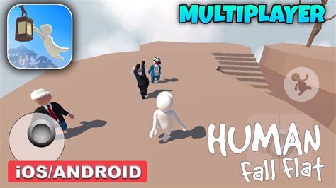 HUMAN FALL FLAT - Multiplayer Gameplay (Android/iOS) - YouTube