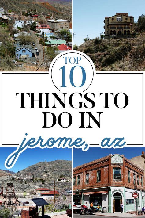 Top 10 Things To Do In Jerome, Arizona | Arizona day trips, Arizona ...