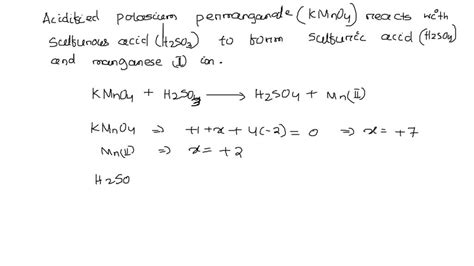 SOLVED: Acidified potassium permanganate solution (KMnO4) reacts with ...