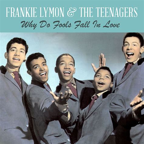 Frankie Lymon & The Teenagers - Why Do Fools Fall In Love | United ...