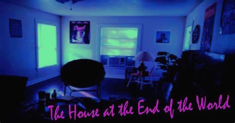 The House at the End of the World - Short Film | Indiegogo