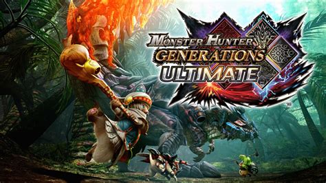 Monster Hunter Generations Ultimate Review: A lovable formula | Shacknews