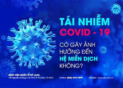 TÁI NHIỄM COVID-19 CÓ GÂY SUY GIẢM HỆ MIỄN DỊCH KHÔNG? - Bệnh Viện Quốc ...