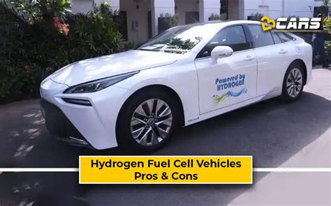 Pros And Cons Of Hydrogen Fuel Cell Vehicles | V3Cars