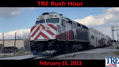 Trinity Railway Express Rush Hour (February 15, 2023) - YouTube