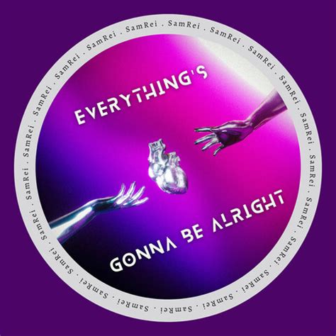 Everything's Gonna Be Alright Song Download: Everything's Gonna Be ...