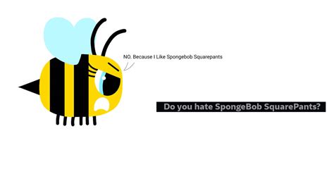 Do You Hate Spongebob Squarepants? by olivia902839283 on DeviantArt