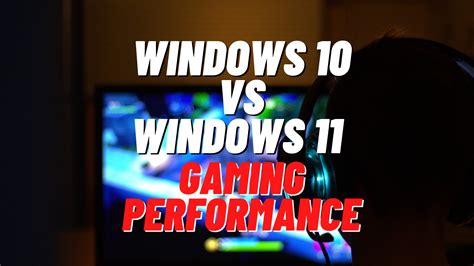 Windows 10 Vs Windows 11 Gaming Performance | Images and Photos finder