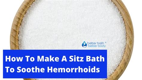 How To Make A Sitz Bath To Soothe Hemorrhoids - Garden