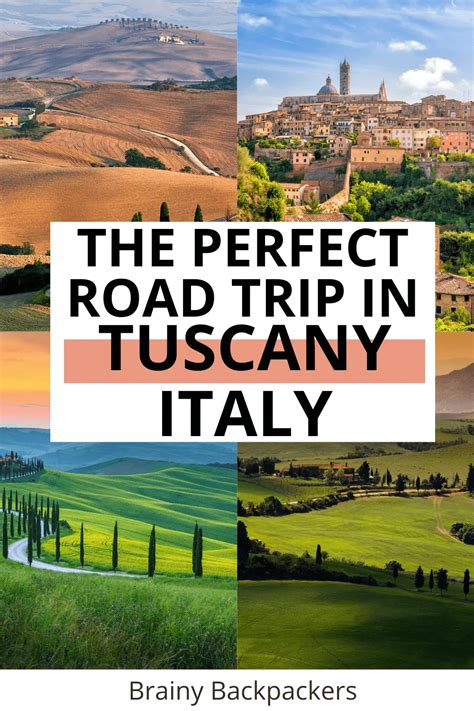 The perfect Tuscany road trip itinerary - Brainy Backpackers