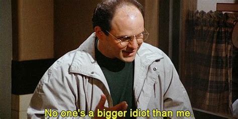 Top 20 Funny George Costanza Quotes - I Love U Messages