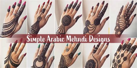 15+ Simple & Easy Arabic Mehndi Designs for Wedding in 2023