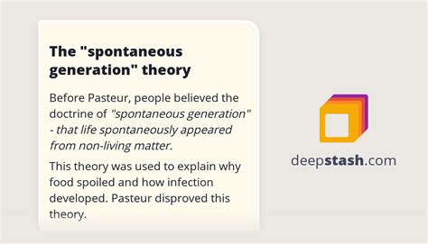 The "spontaneous generation" theory - Deepstash