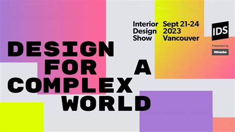 Interior Design Show Returns to Vancouver this September 2023