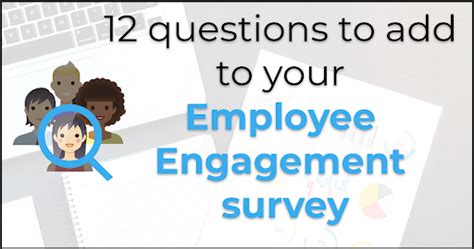 12 questions to add to your Employee Engagement Survey - CheckMarket