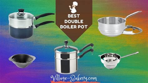 10 Best Double Boiler Pots for your Kitchen