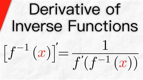 Derivative of Inverse Functions | Calculus 1 - YouTube