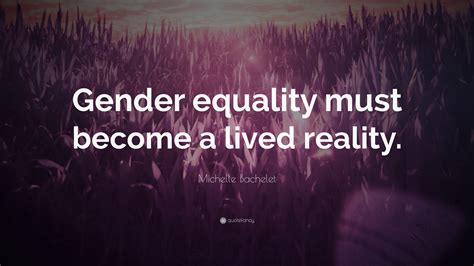 Short Quotes About Gender Equality - Images For Life