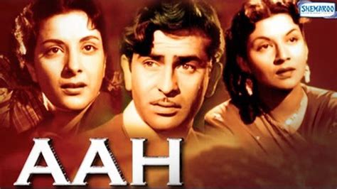 Aah (1953) - Raj Kapoor, Nargis & Pran - Full Length High Quality Movie ...