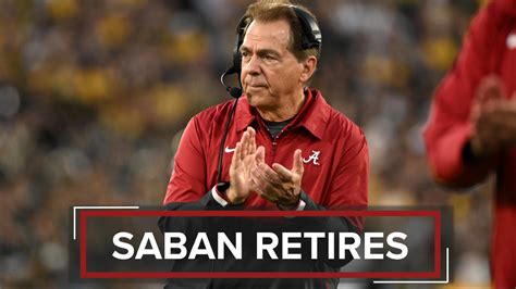 Nick Saban announces retirement after 17 seasons with Alabama ...