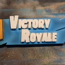 3D Printable Fortnite Victory Royale by Hazim Aminuddin