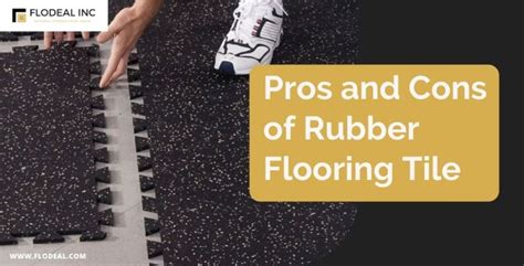 Pros and Cons of Rubber Flooring Tile