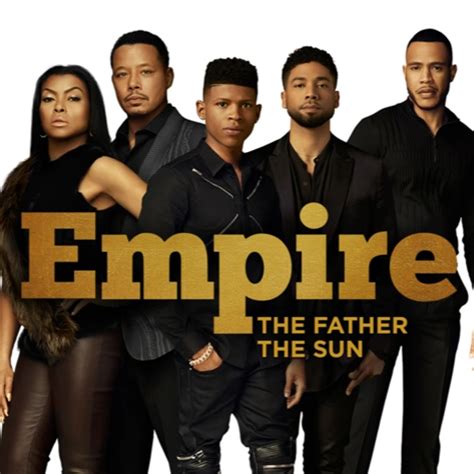 Empire Cast – The Father, The Sun Lyrics | Genius Lyrics