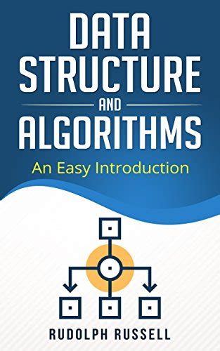 Data Structures and Algorithms: An Easy Introduction (Artificial ...